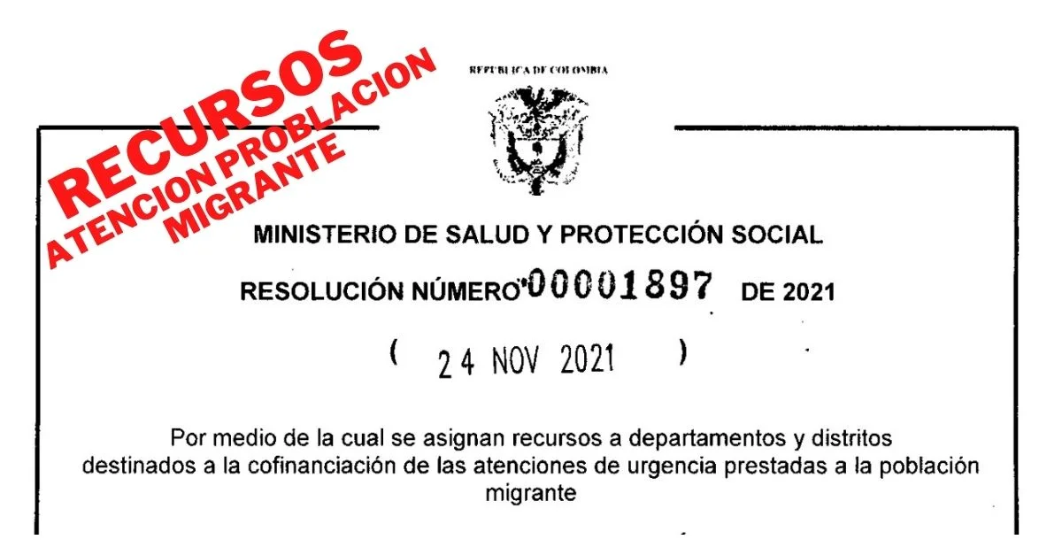 Resolución 1897 de 2021 destina recursos para el pago de atención de urgencia prestada a la población migrante
