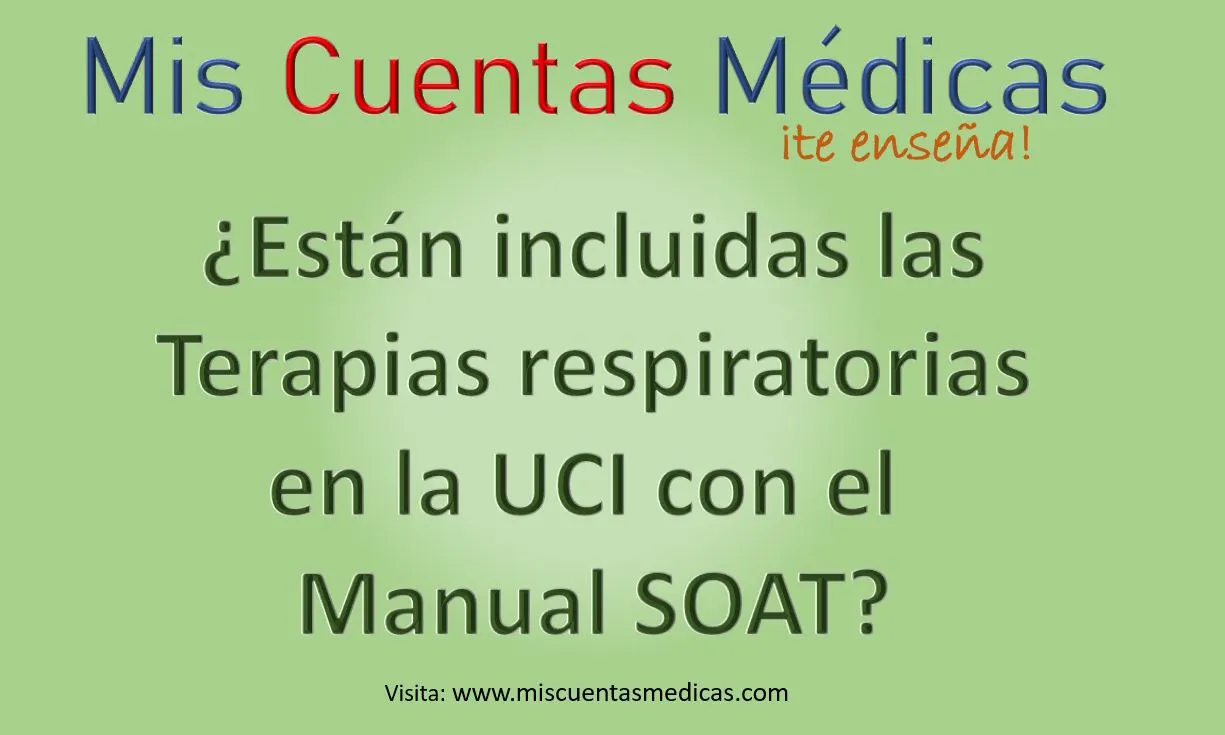 La facturación de terapias respiratorias en UCI con el manual SOAT se ha convertido en un motivo de glosa y discrepancia repetitivo entre las entidades responsables del pago y los hospitales y clínicas